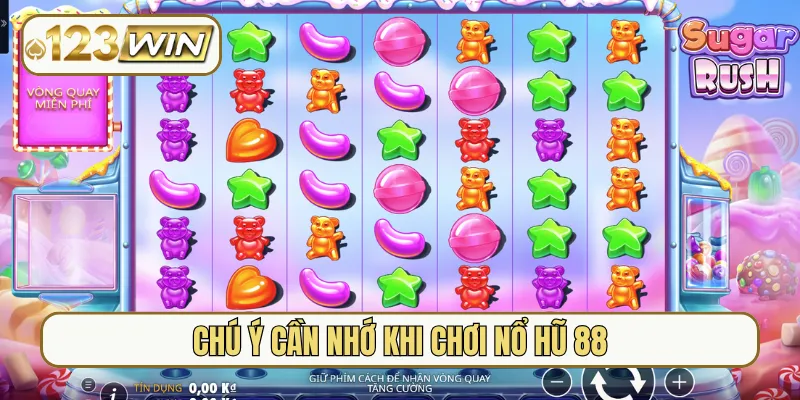  Chú ý cần nhớ khi chơi nổ hũ 88