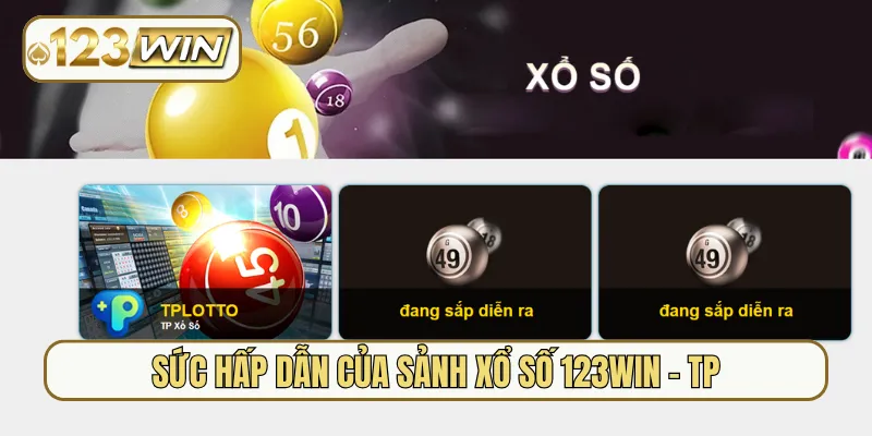 Sức hấp dẫn của sảnh xổ số 123Win - TP